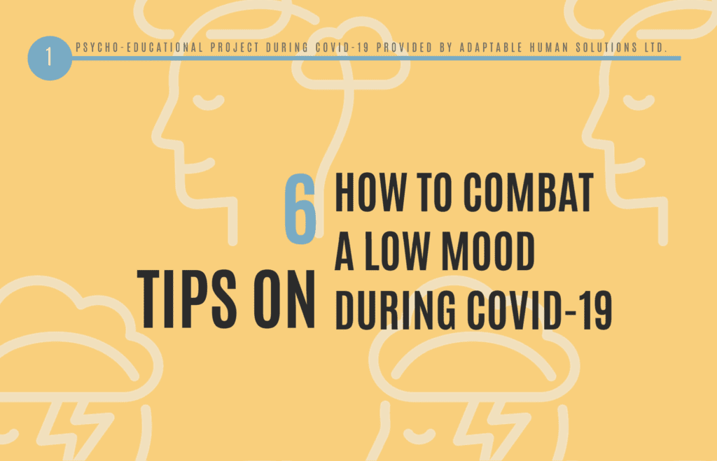 How to combat a low mood during COVID-19