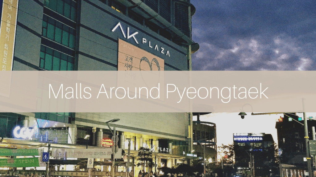 Malls around Pyeongtaek